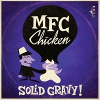 MFC Chicken - Solid Gravy