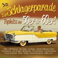 Diverse - Die Schlagerparade - Top Hits der 50er & 60er