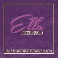 Ella Fitzgerald - Ella In Nichigeki Theatre, Tokyo