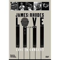 Rhodes,James - LOVE in London-James Rhodes live in Concert