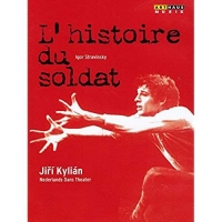 Kylian/Nederlands Das Theater - Strawinsky, Igor - L'Histoire Du Soldat
