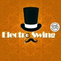 Diverse - Electro Swing 2015