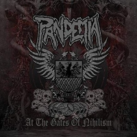 Pandemia - At The Gates Of Nihilism