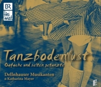 Dellnhauser Musikanten - Tanzbodenlust - Folge 2