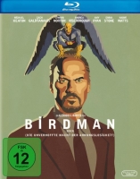 Alejandro González Iñárritu - Birdman, oder (die unverhoffte Macht der Ahnungslosigkeit)