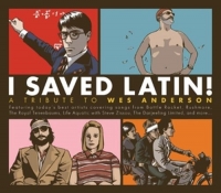 Diverse - I Saved Latin! - A Tribute To Wes Anderson
