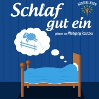Wolfgang Rositzka - Schlaf gut ein