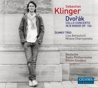 Klinger,Sebastian/Batiashvili,Lisa - Klaviertrio op.90/Cellokonzert h-moll