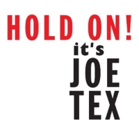 Tex,Joe - Hold On It's Joe Tex