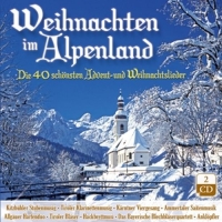 Various - Weihnachten im Alpenland-Die 40 schönsten Advent