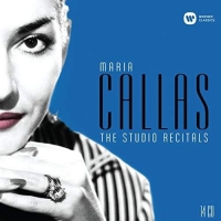 Maria Callas - The Studio Recitals