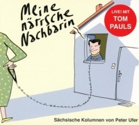 Pauls,Tom; Ufer,Peter - Meine närrische Nachbarin