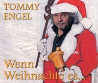Engel,Tommy - Wenn Weihnachts Es...