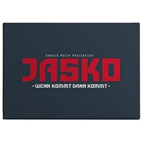 Jasko - Wenn kommt dann kommt