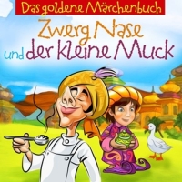 Diverse - Das goldene Märchenbuch - Zwerg Nase und der kleine Muck