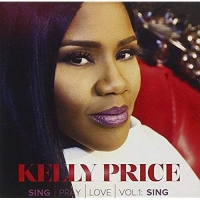 Price,Kelly - Sing Pray Love Vol.1