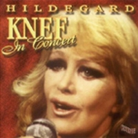 KNEF  Hildegard - KNEF  Hildegard In Concert
