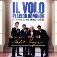 Il Volo - Notte Magica-A Tribute to Three Tenors (Live)