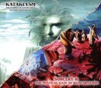 Kataklysm - Sorcery+The Mystical Gate Of Reincarnation/Temple