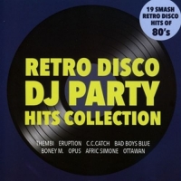Various - Retro Disco-DJ Party Hits Collection