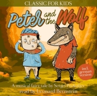 Read By Leonard Bernstein - Peter and the Wolf-Classic for Kids