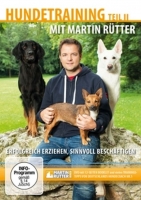 Rütter,Martin - Hundetraining mit Martin Rütter Teil II-erfolgre