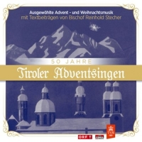 Various - 50 Jahre Tiroler Adventsingen/Texte Stecher