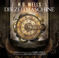 Bearbeiter: T.Tippner-Gelesen Von M.E.Holzmann - Die Zeitmaschine-H.G.Wells