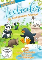 Die Friedrichsdorfer Singvögel - Zoolieder-22 lustige Tierlieder für Kinder zum M