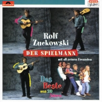 Rolf Zuckowski mit all seinen Freunden - Der Spielmann - Das Beste aus 20 Jahren