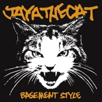 Jaya The Cat - Basement Style (Reissue)