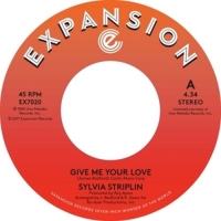 Striplin,Sylvia - Give Me Your Love/You Can't Turn Me Away