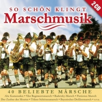 Various - So schön klingt Marschmusik-40 bel.Märsche