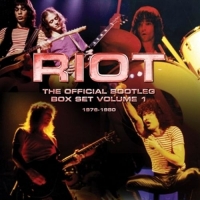 Riot - The Official Bootleg Box Set Vol.1 1976-1980