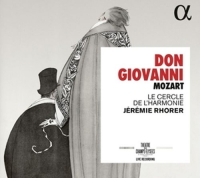 Rhorer/Le Cercle de L'Harmonie - Don Giovanni