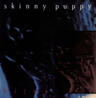 Skinny Puppy - Bites (Reissue)