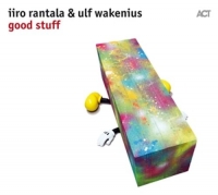 Rantala,Iiro/Wakenius,Ulf - Good Stuff