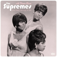 Ross,Diana & The Supremes - Your Heart Belongs To Me