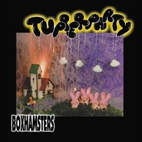 Boxhamsters - Tupperparty (Reissue/Col.Vinyl)
