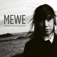 Lundqvist,Anna Quintet - Mewe