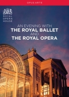 Royal Opera/+ - An Evening with The Royal Ballett and Opera