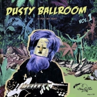 Various - Dusty Ballroom 01-In Dust We Trust