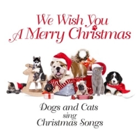 Cats & Dogs Sing Christmas Songs - We Wish You A Merry Christmas