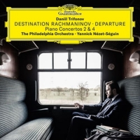 Trifonov,Daniil/Nezet-Seguin,Yannick - Destination Rachmaninov: Departure