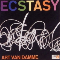 Damme,Art van - Ecstasy
