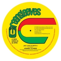 Clarke,Johnny - Jah Love Is With I/Bad Days Are Going (Extended)