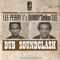 Perry,Lee/Bunny "Striker" Lee - Dub Soundclash