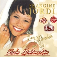Jordi,Francine - Frohe Weihnachten-Ein Märchen aus Eis