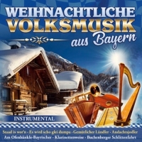 Various - Weihnachtliche Volksmusik aus Bayern,Instr