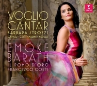 Baráth,Emöke/Il Pomo d'Oro/Corti,Francesco - Voglio cantar